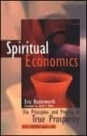 book_Spiritual-Economics-The-Principles-and-Process-of-True-Prosp